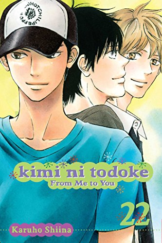 Kimi ni Todoke: From Me to You, Vol. 22 (KIMI NI TODOKE GN, Band 22) von Simon & Schuster
